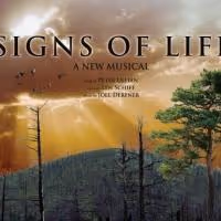 SIGNS OF LIFE Opens Off Broadway Tonight